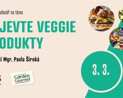 Objevte veggie produkty (Webinář, celá ČR)