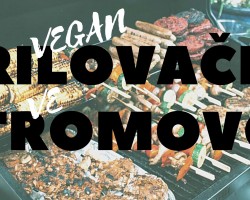 Vegan grilovačka (PRAHA)