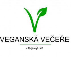 Veganská večeře v Bajkazylu a koncert (Hradec Králové)