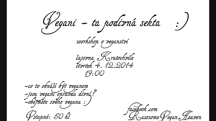 Vegani - ta podivná sekta :) (Olomouc)