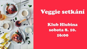 Veggie setkání v Klubu Hlubina (Ostrava)