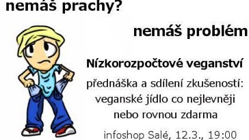 Nízkorozpočtové veganství (Praha)
